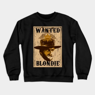 Western Movie Fan Wanted Poster Crewneck Sweatshirt